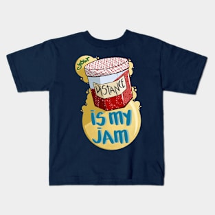 Your Distance Is My Jam (Strawberry) Kids T-Shirt